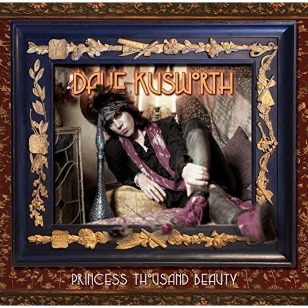 Dave Kusworth - Princess Thousand Beauty  CD
